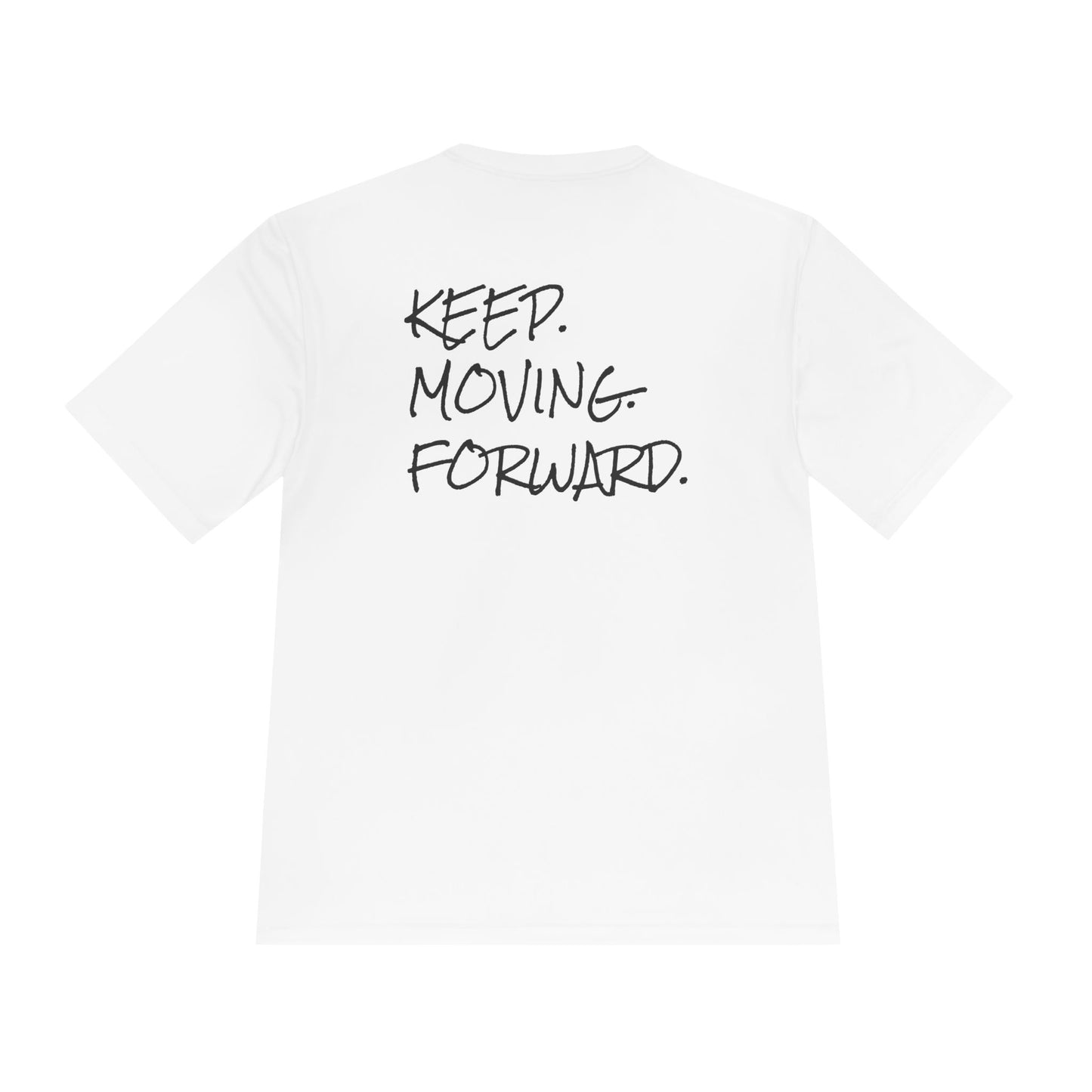 KEEP. MOVING. FORWARD. Running Tee
