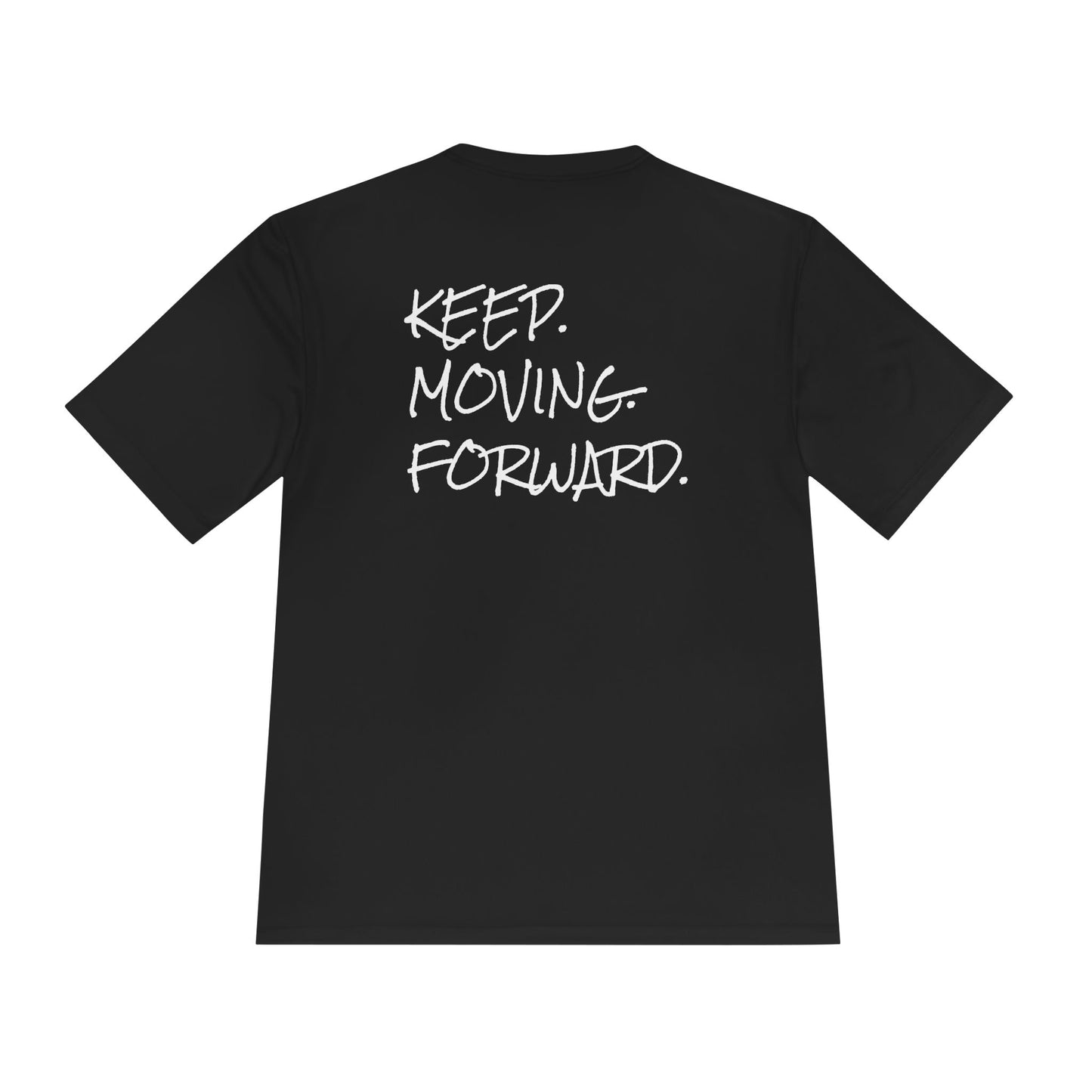 KEEP. MOVING. FORWARD. Running Tee