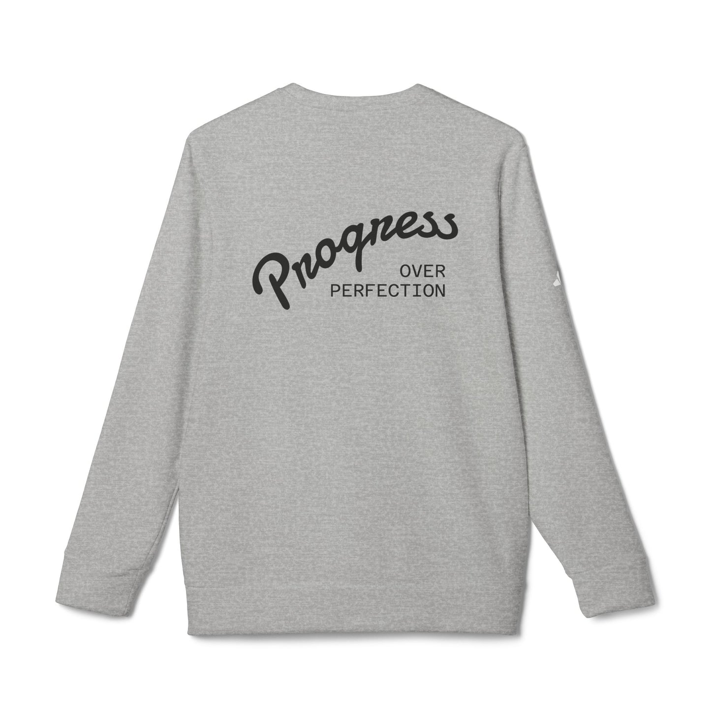 Progress Over Perfection Adidas Crewneck