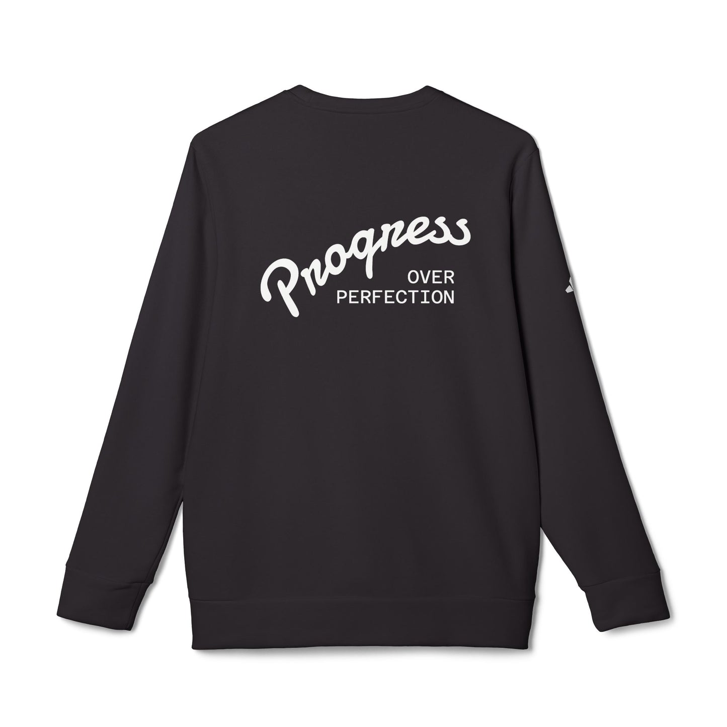 Progress Over Perfection Adidas Crewneck