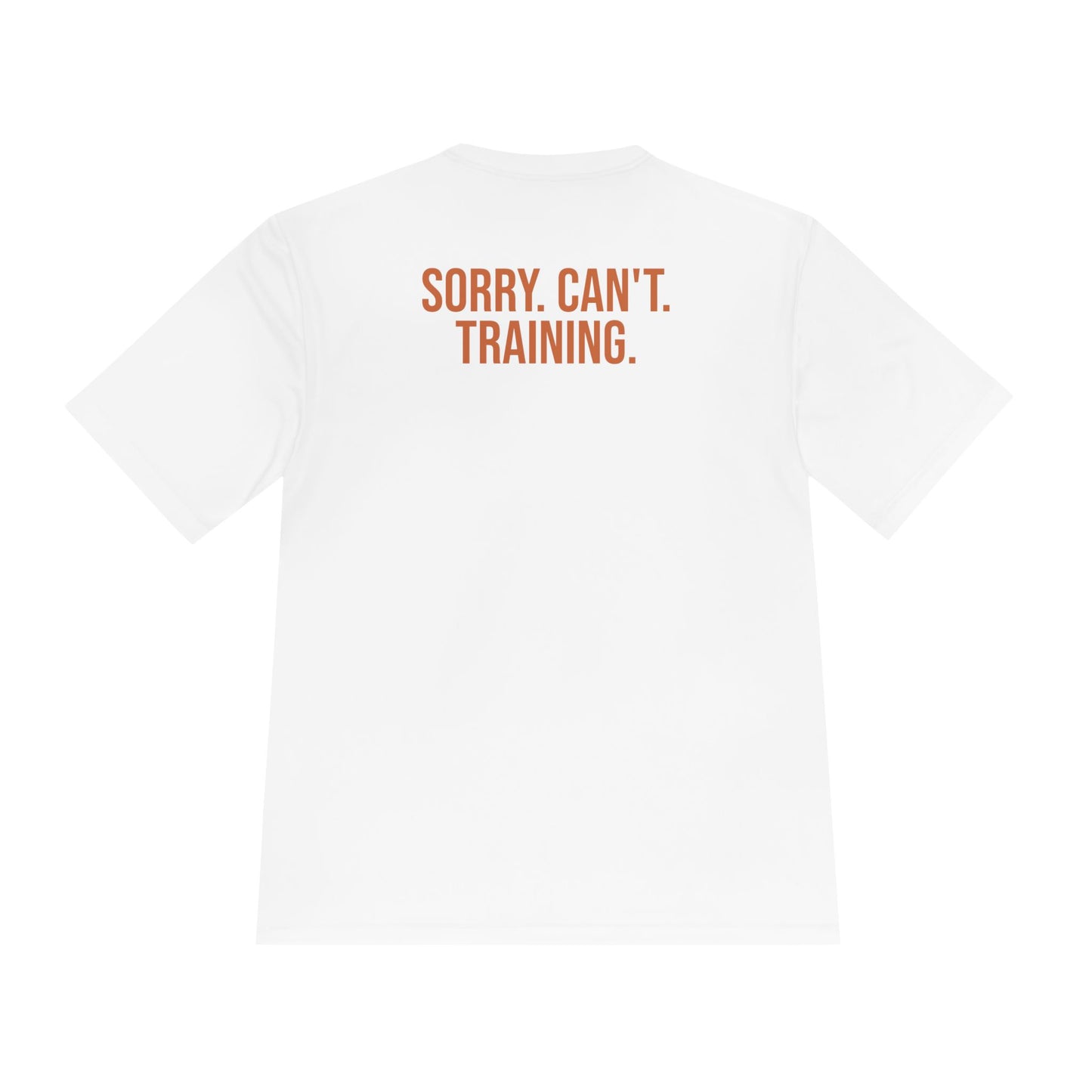 Sorry. Cant. Training. Running Tee